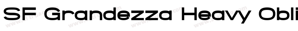 SF Grandezza Heavy Oblique字体转换